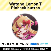 [C] Watano Lemon T Can Badge (Creator's Crane)