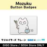 [C]Mozuku Button Badges(Creator's Crane)